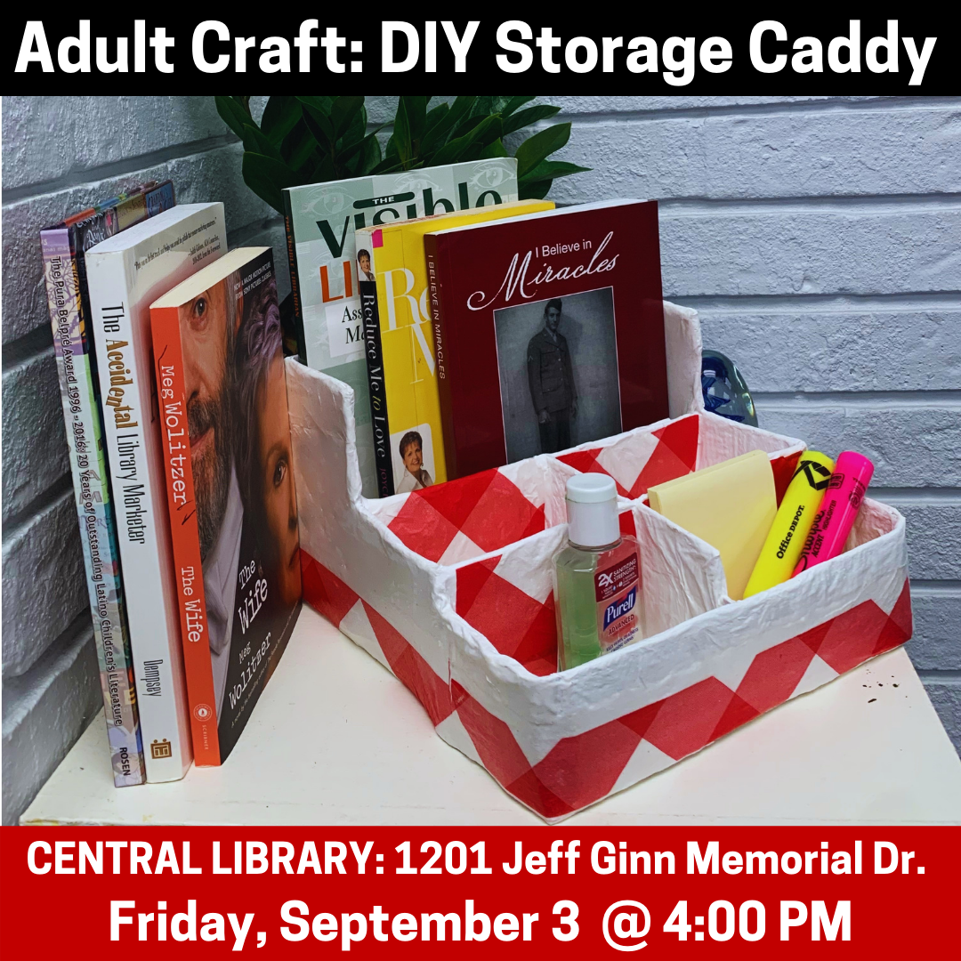 Central Adult Craft - DIY Storage Caddy (9.3.21 at 4:00 PM)