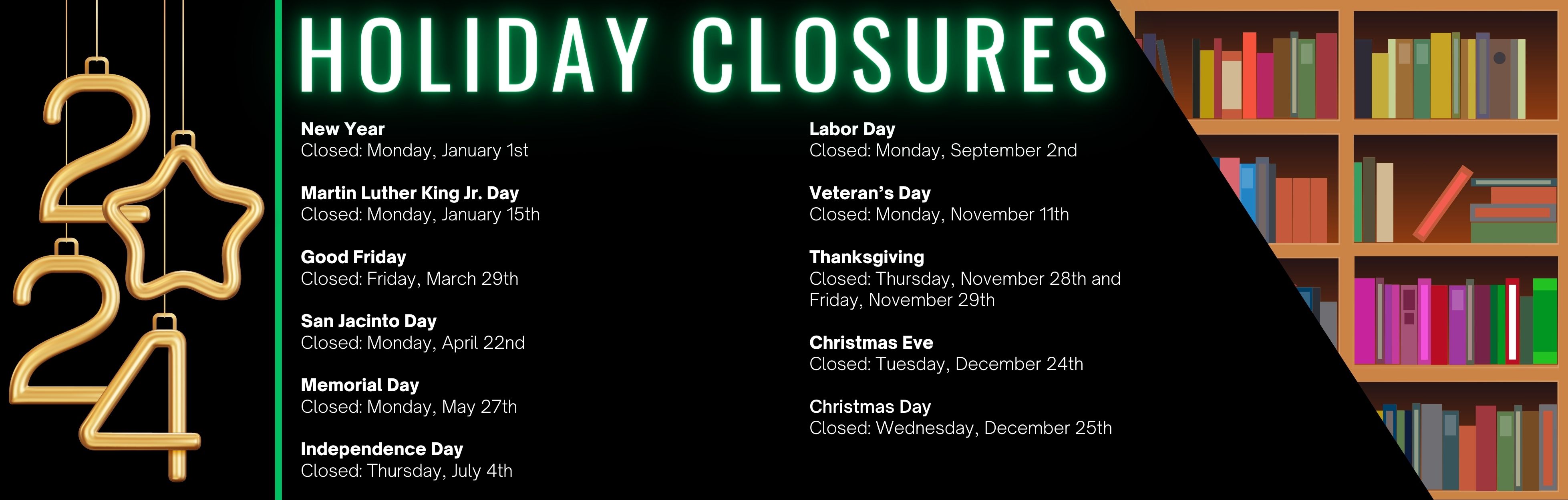 2024 - Website Graphic  2024 Holiday Closures