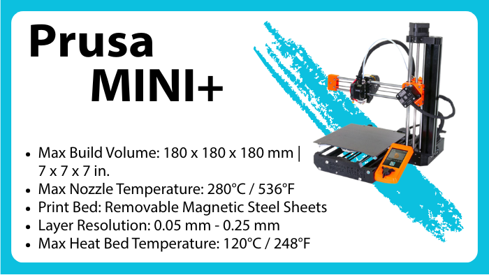 Prusa Mini 3D Printer - More Information during Orientation