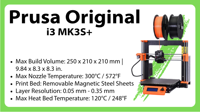 Prusa Original i3 MK3S 3D Printer - More Information during Orientation