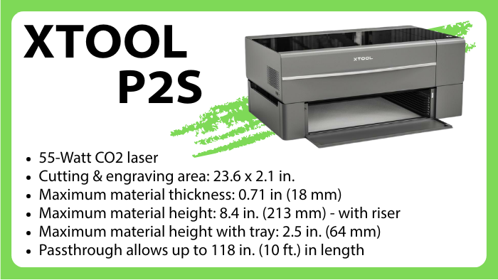 XTOOL P2S Laser Cutter - More Information during Orientation