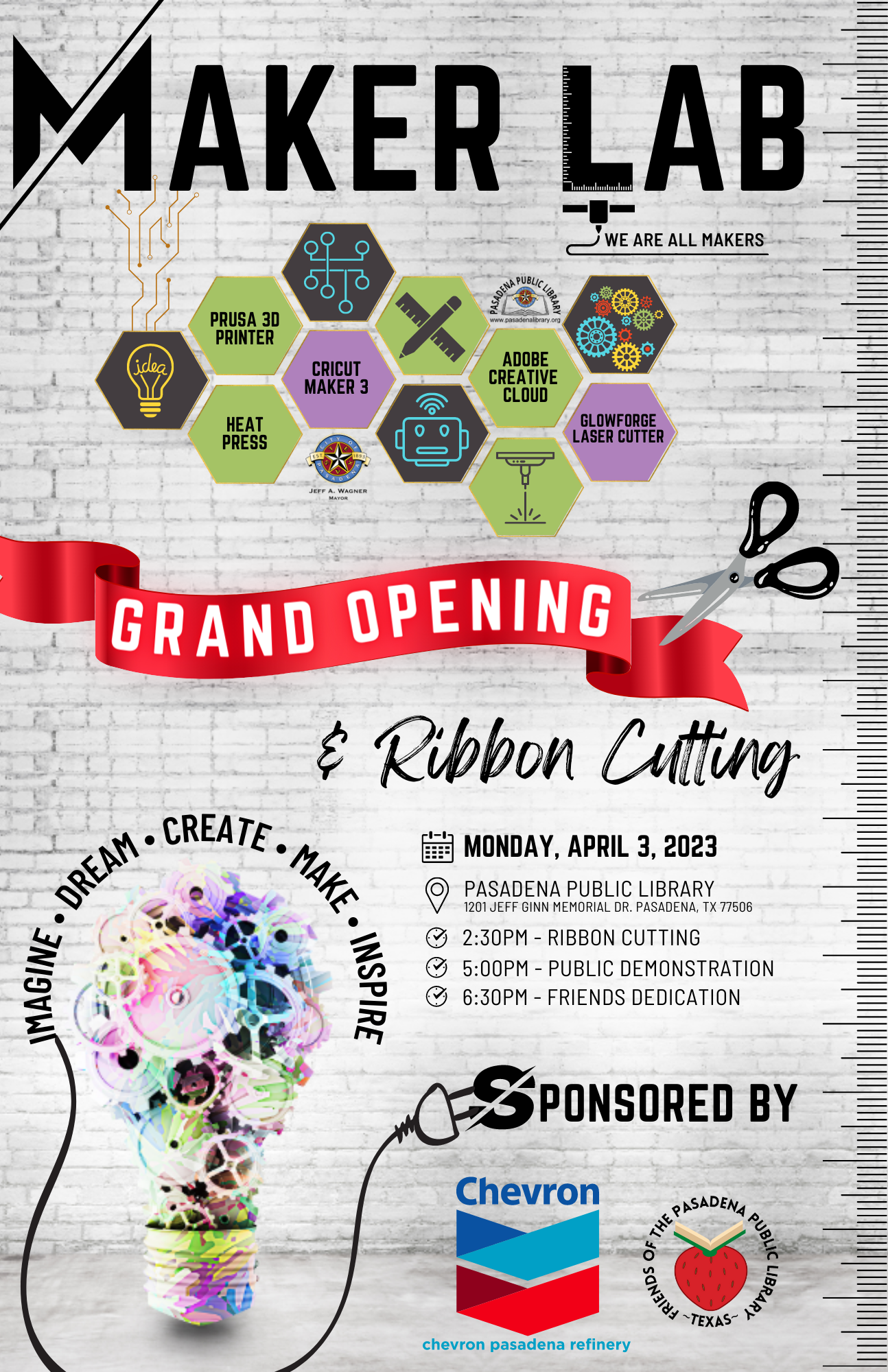 Join us for the Grand Opening of Pasadena Public Library's Makerspace, sponsored by Chevron and the Friends of the Library!  The Maker Lab will include Prusa 3D Printers, a Glowforge Laser Cutter, Cricut Maker 3, Heat Press, and Adobe Creative Cloud.