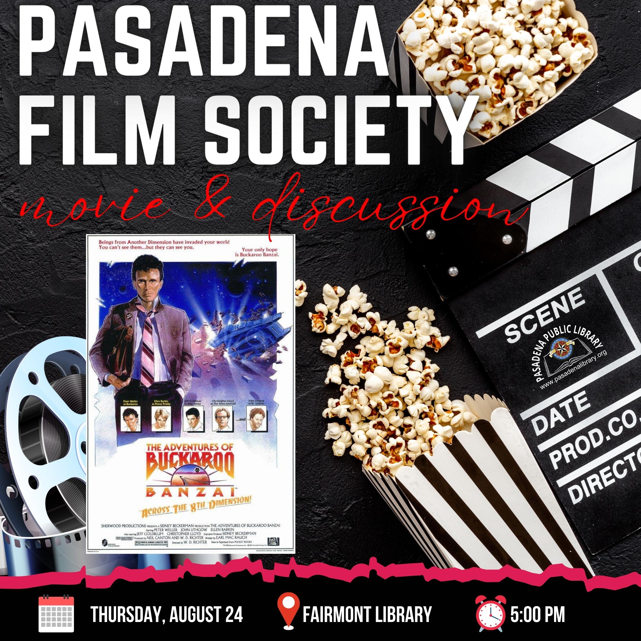 Pasadena Film Society is showing The Adventures of Buckaroo Banzai