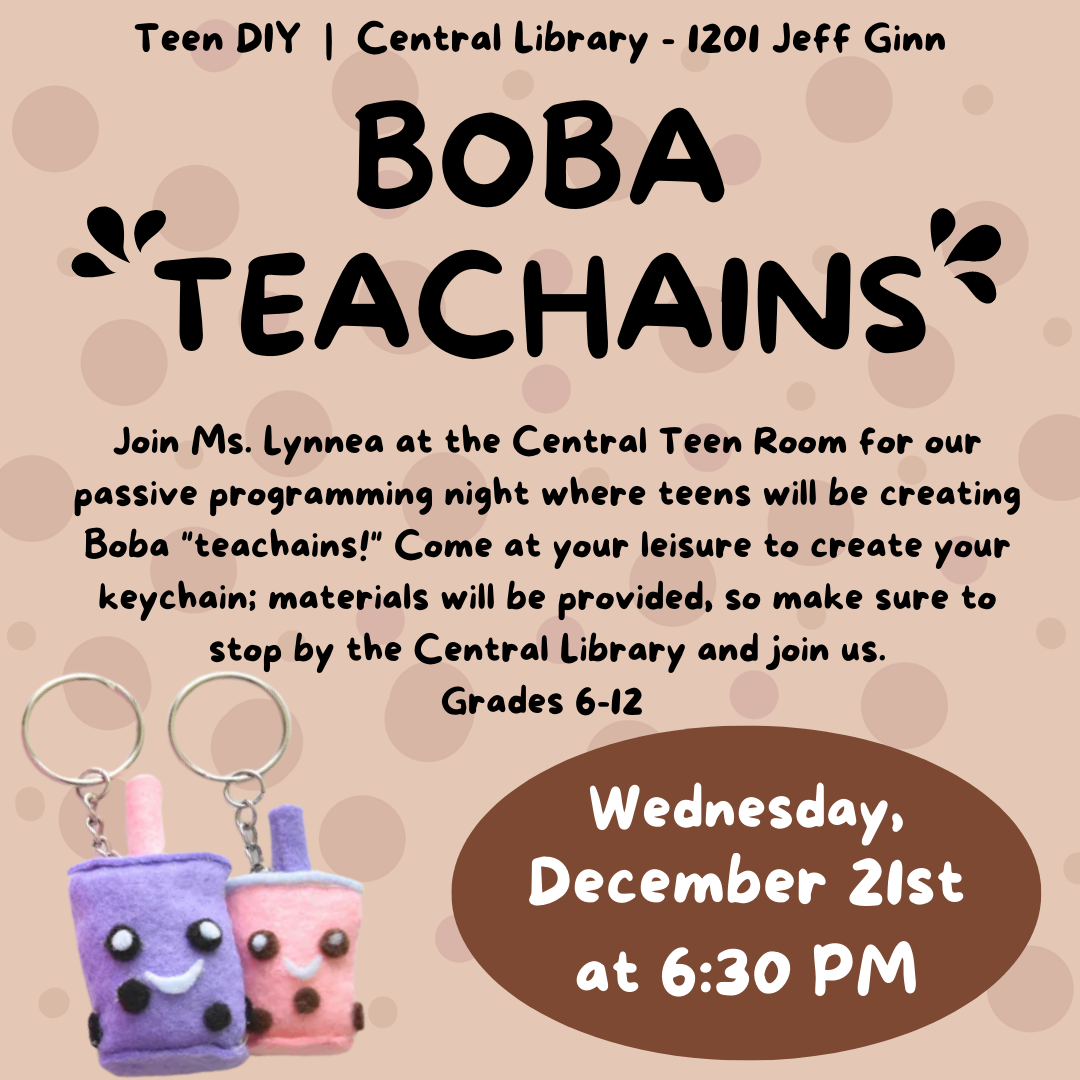 Join Ms. Lynnea at the Central Teen Room for our passive programming night where teens will be creating Boba 