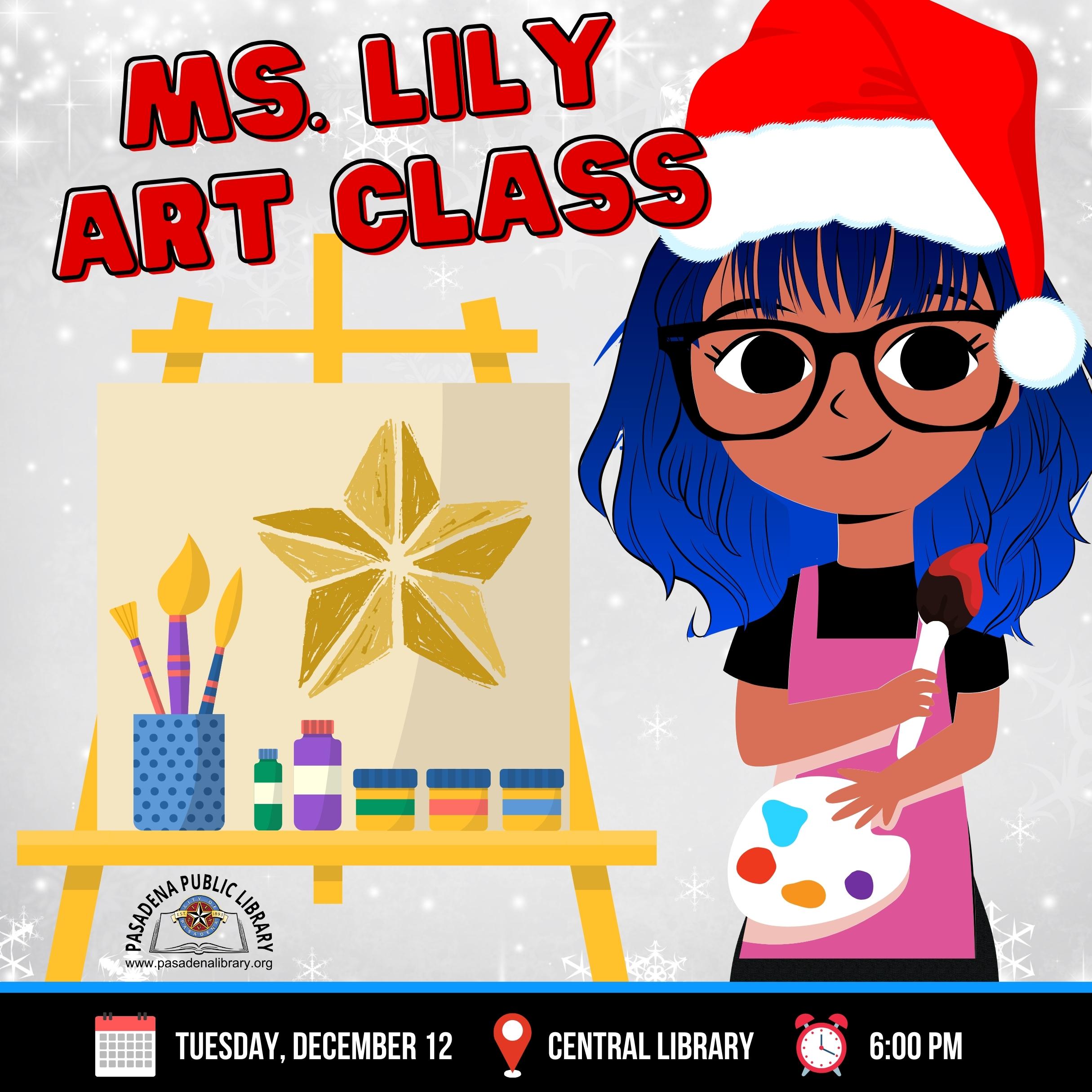 DEC 12_ MS LILY ART CLASS