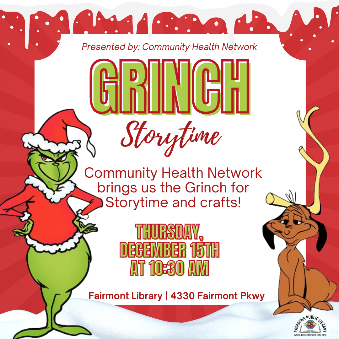 Community Health Network brings us the Grinch for Storytime and crafts!