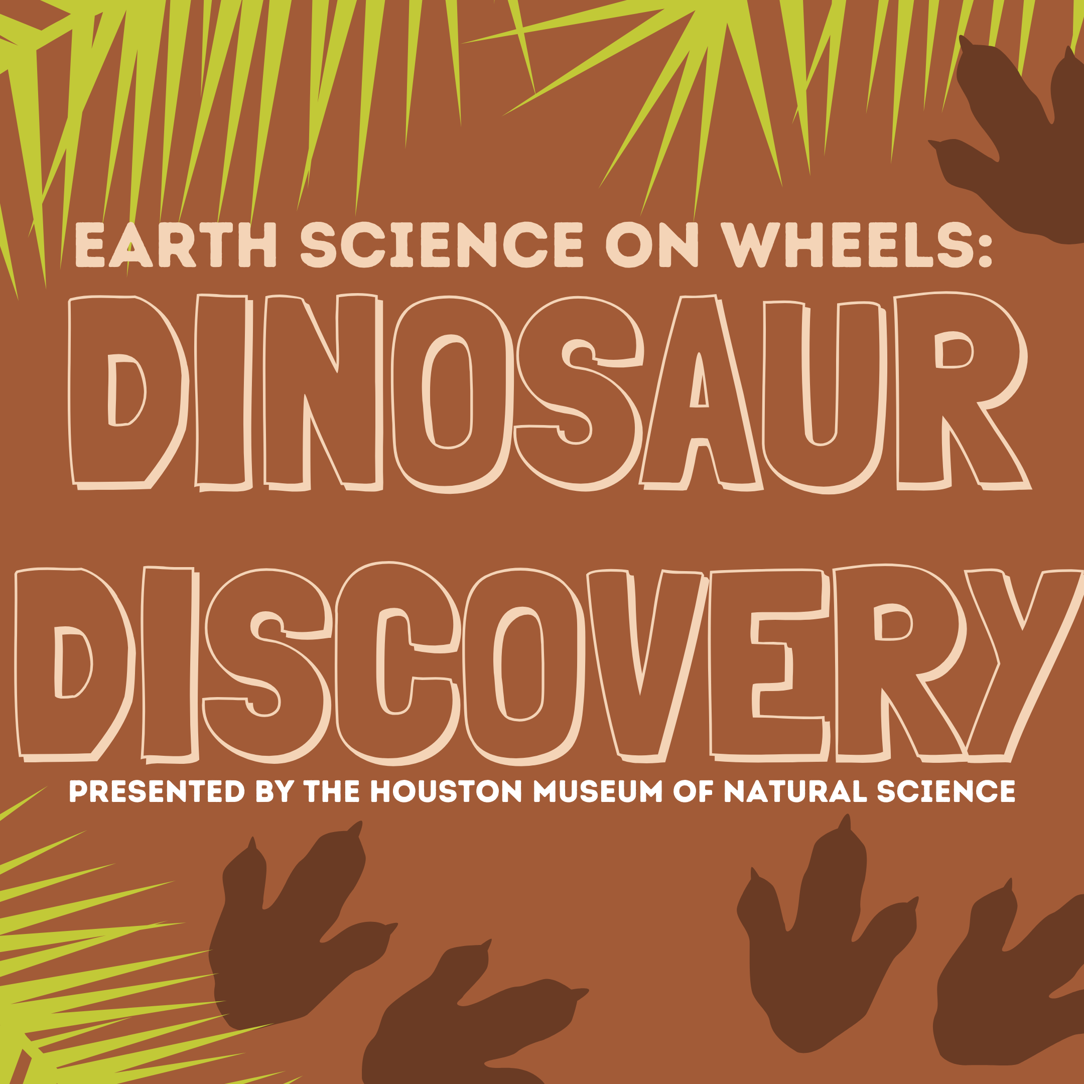 Don't miss Virtual Earth Science On Wheels: Dinosaur Discovery presented by the Houston Museum of Natural Science