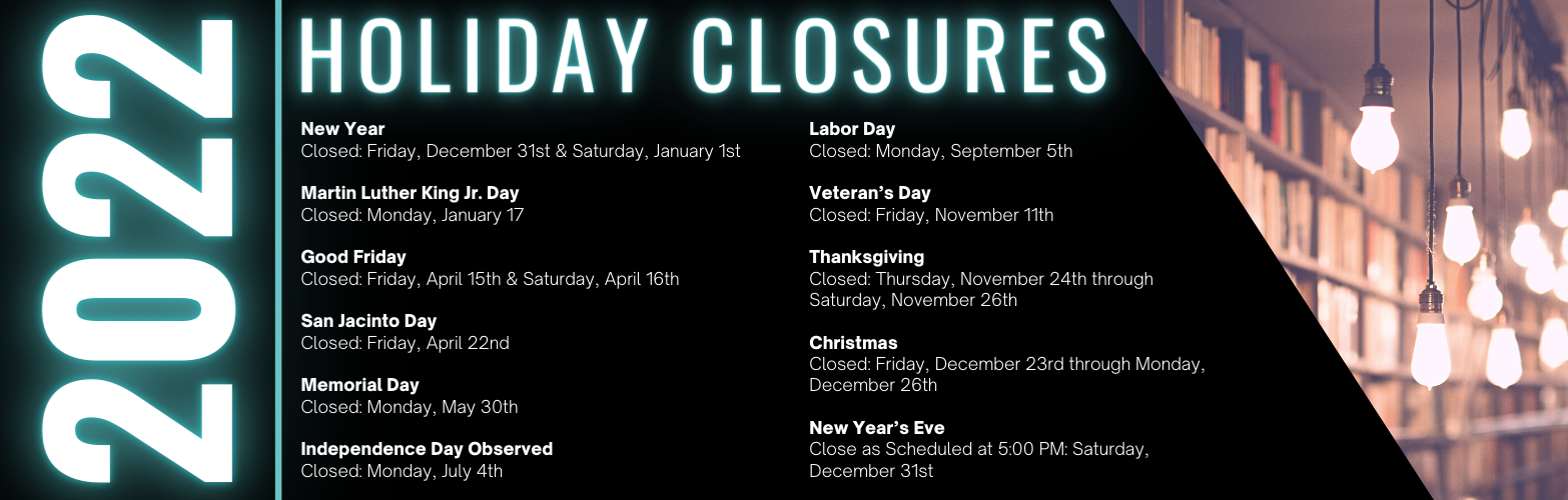 2022 Holiday Closures