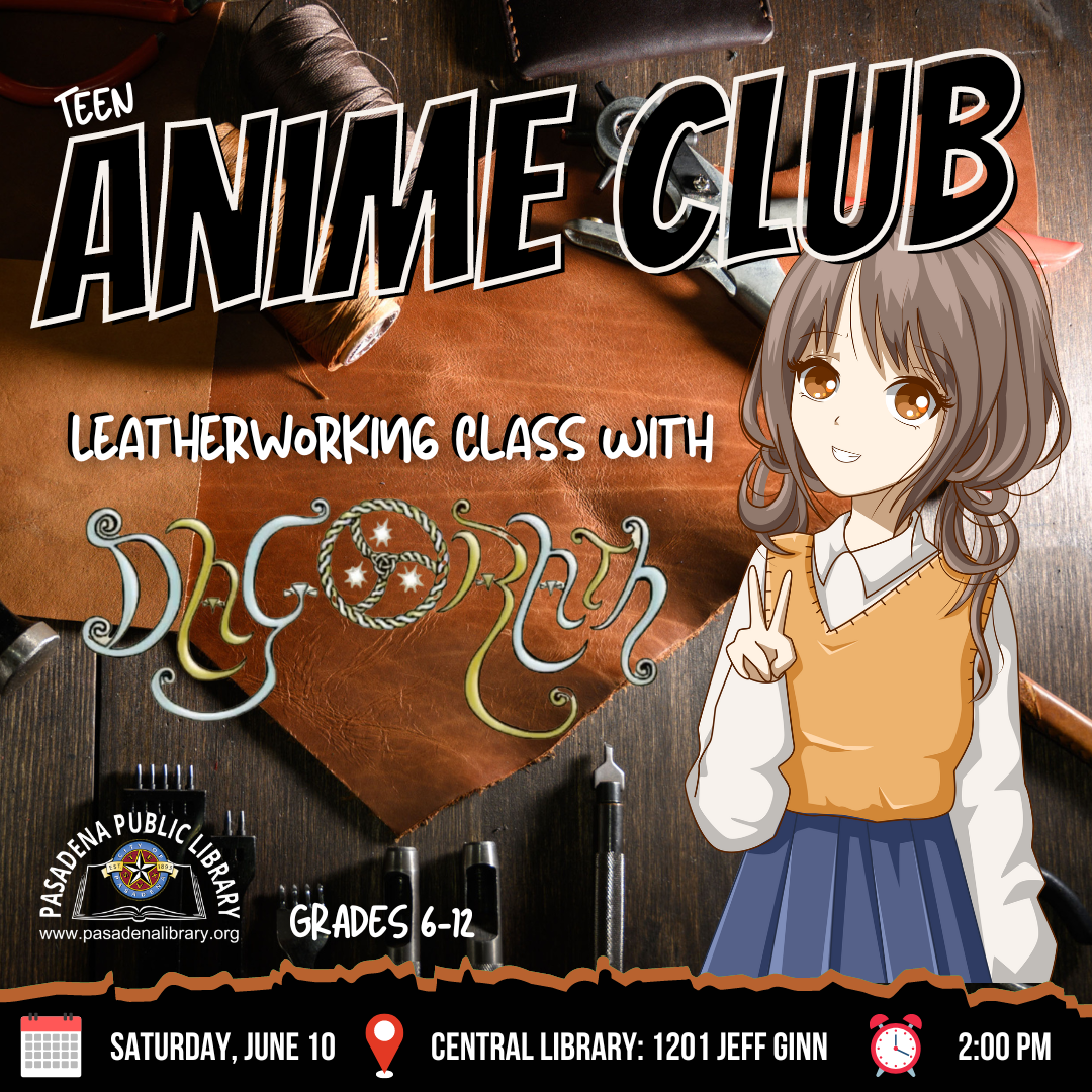 Anime Club - Leather Working Class with Dagorath