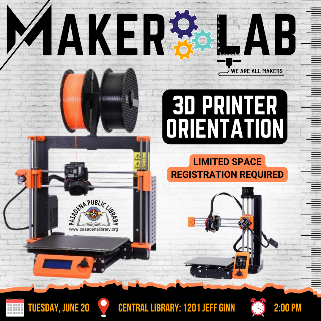 Maker Lab - 3D Printer Orientation