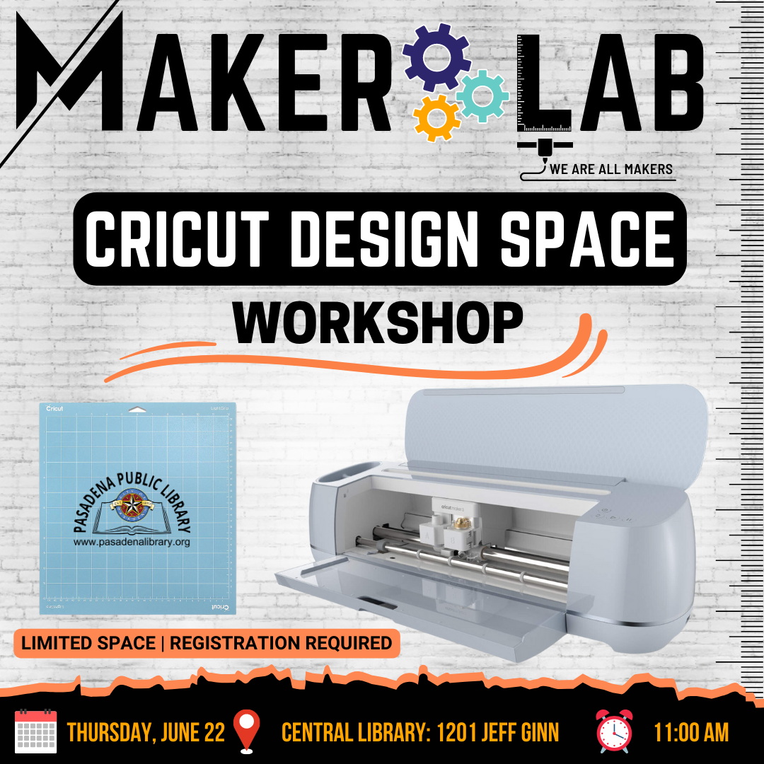  Maker Lab - Cricut Design Space Workshop