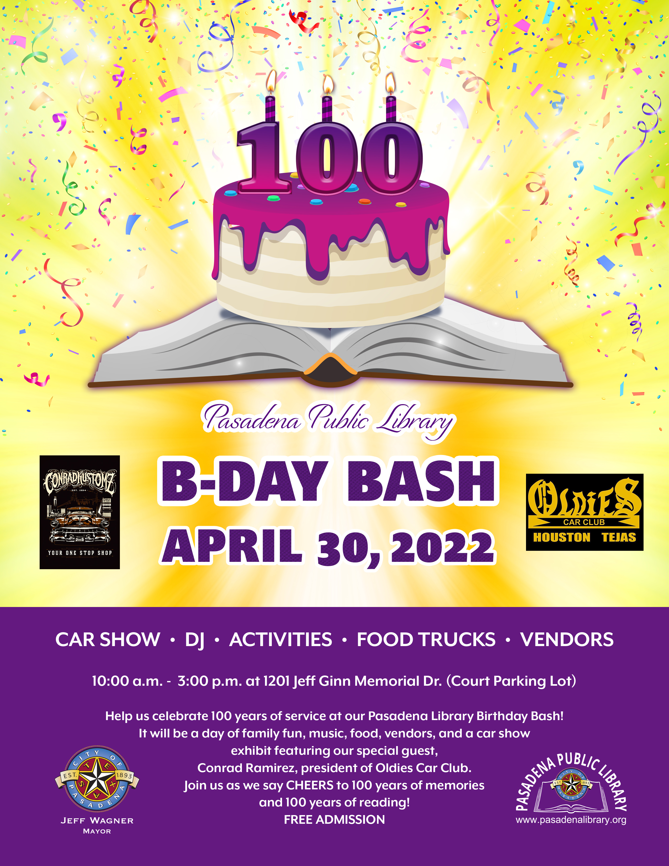 Pasadena Library B-Day Bash! Saturday, April 30, 2022 from 10:00 AM to 3:00 PM
