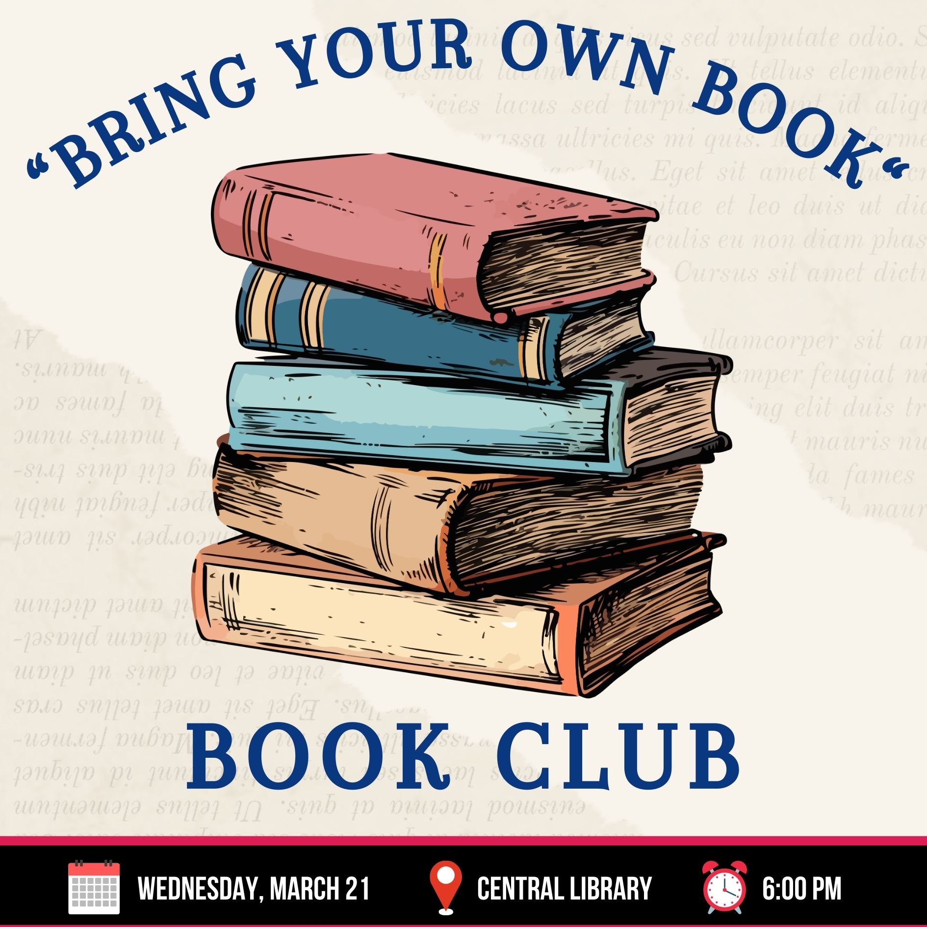 MARCH 21_ BRING YOUR OWN BOOK