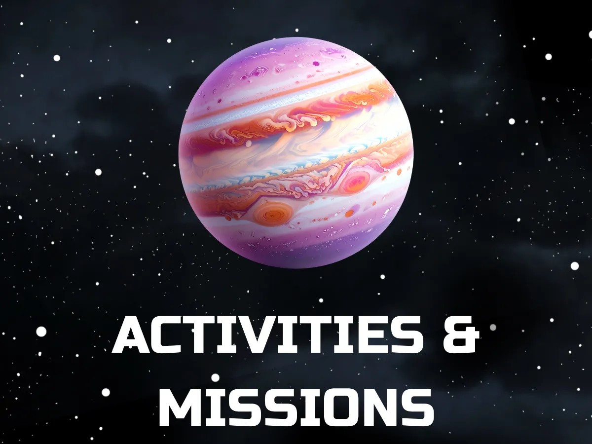 A colorful pink and purple illustrated planet floats against a dark, star filled space background. Large white text reads, “Activities &amp; Missions.”