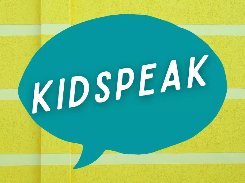 Kidspeak in white text, yellow and white striped background, blue text speech bubble