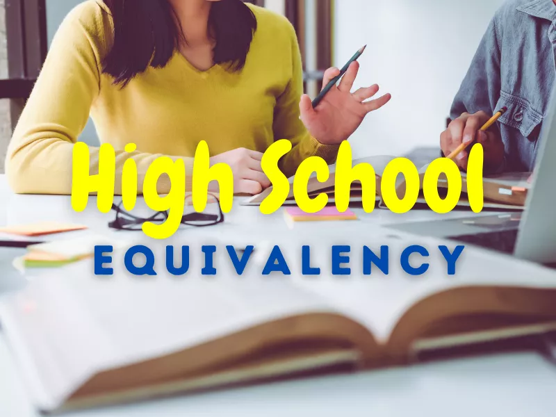 High School Equivalency 