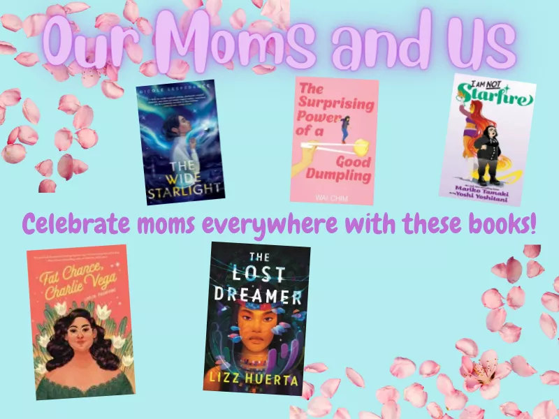 Our Moms and Us 
