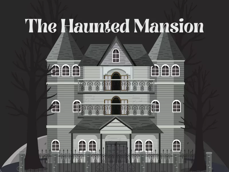 The Haunted Mansion