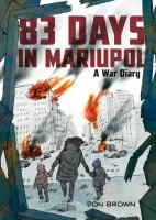 83 days in Mariupol : a war diary book cover