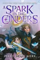 A spark in the cinders book cover