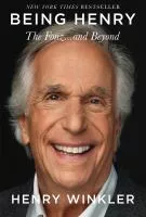 Being Henry : the Fonz . . . and beyond book cover