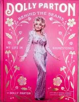 Dolly Parton behind the seams : my life in rhinestones book cover