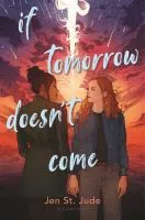 If tomorrow doesn&#039;t come book cover