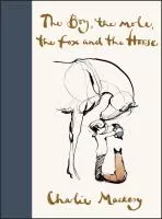 The boy, the mole, the fox and the horse book cover