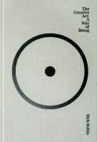 The creative act : a way of being book cover