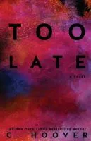 TOO LATE book cover