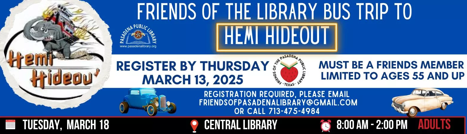 Friends of the Library bus trip to Hemi Hideout on Tuesday, March 18