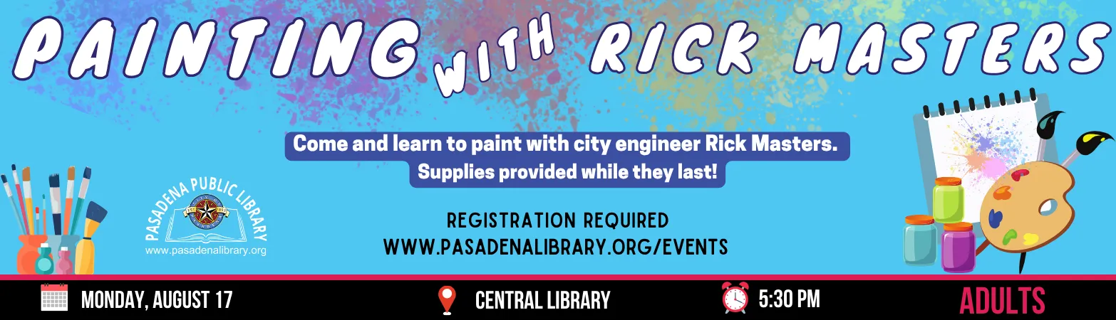Painting with Rick Masters at the Pasadena Public Library