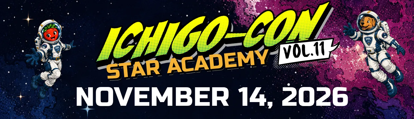 Ichigo-Con Vol. 11: Star Academy 2026 promotional banner featuring Science Officer Ichigo and Commander Rover floating in astronaut suits against a colorful outer space background. Large comic book style text in the center reads “Ichigo-Con Star Academy Vol. 11” with “November 14, 2026” below.