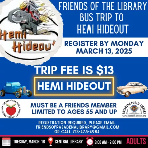 CENTRAL: Friends of the Library - Bus Trip to Hemi Hideout (RR)