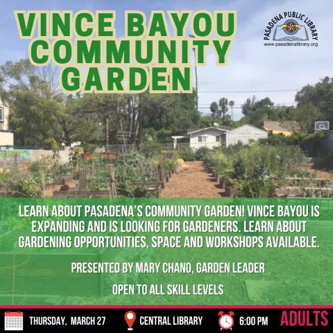 CENTRAL: Presenting Pasadena's Community Garden