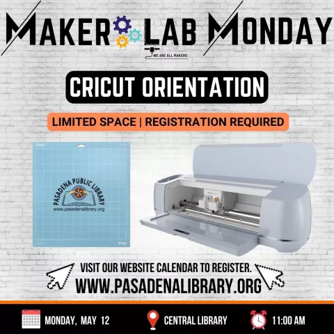 CENTRAL: Maker Lab Monday - Cricut Orientation (RR)