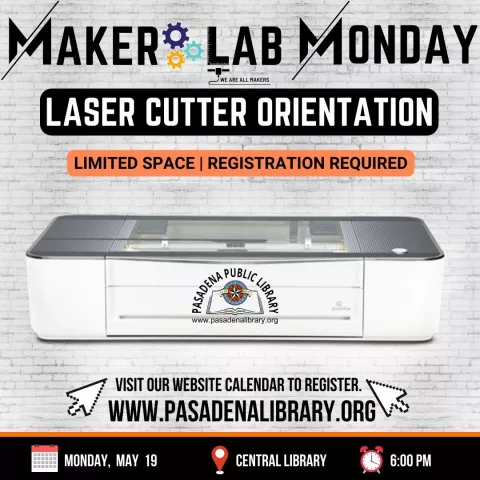 CENTRAL: Maker Lab Monday - Laser Cutter Orientation (RR)