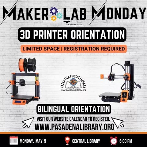 CENTRAL: Maker Lab Monday - 3D Printer Orientation (RR)