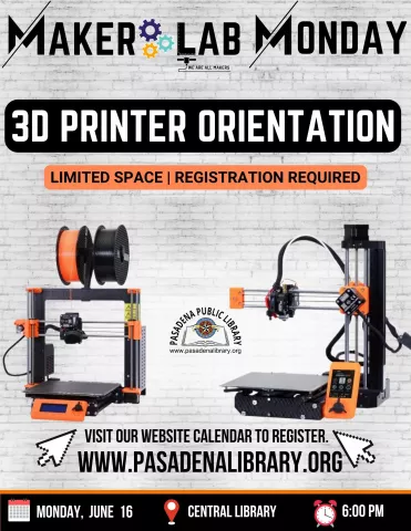 CENTRAL: Maker Lab Monday - 3D Printer Orientation (RR)