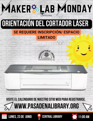 CENTRAL: Maker Lab Monday En Español - Orientación Del Cortador De Laser (RR)