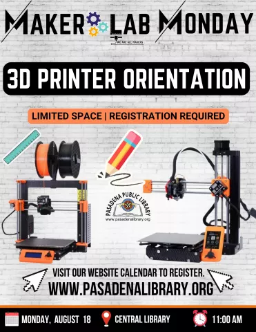 CENTRAL: Maker Lab Monday - 3D Printer Orientation (RR)