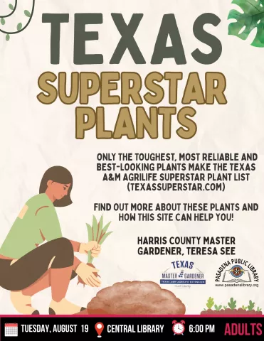 CENTRAL: Texas Superstar Plants