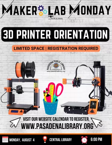 CENTRAL: Maker Lab Monday - 3D Printer Orientation (RR)