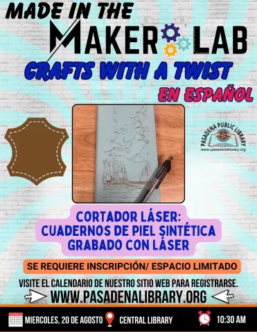 CENTRAL: Made in the Maker Lab: Craft with a Tech Twist En Español