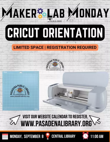 CENTRAL: Maker Lab Monday - Cricut Orientation (RR)