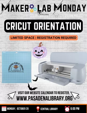 CENTRAL: Maker Lab Monday- Cricut Orientation (RR)