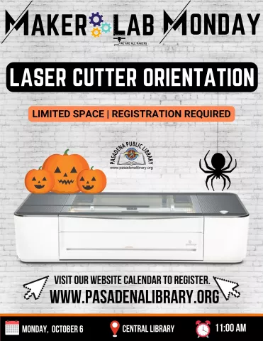 CENTRAL: Maker Lab Laser Cutter Orientation (RR)