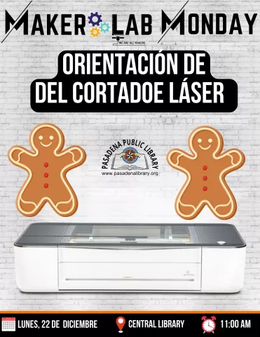 CENTRAL: Made in The Maker Lab - Laser Cutter Orientation en Español