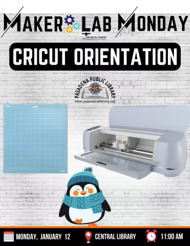 CENTRAL: Maker Lab Monday _ Cricut Orientation