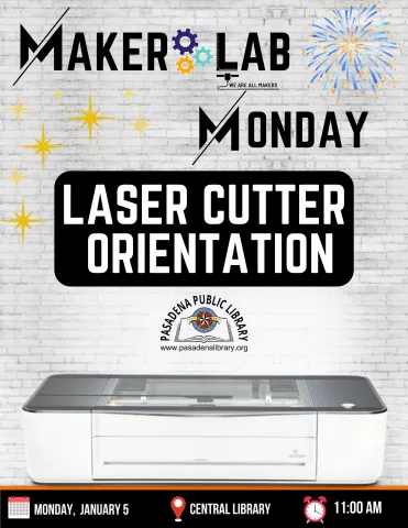 CENTRAL: Maker Lab Monday - Laser Cutter Orientation